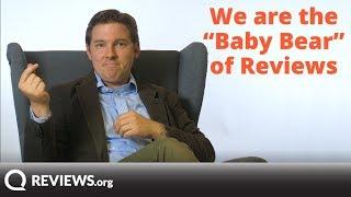 Welcome to Reviews.org | We are the "Baby Bear" of Reviews