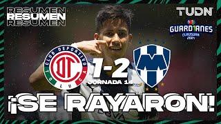 Resumen y goles | Toluca 1-2 Rayados | Torneo Guard1anes 2021 MX - J14 | TUDN