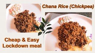 Chana Rice | for beginners | easy meal recipe for quarantine |