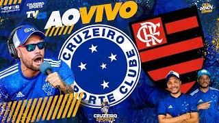  CRUZEIRO X FLAMENGO | 32ª RODADA BRASILEIRO | JORNADA ESPORTIVA CRUZEIRO SPORTS | AO VIVO