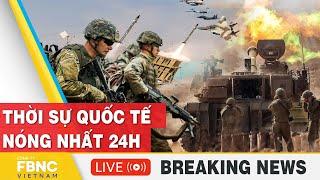 TRỰC TIẾP: Thời sự Quốc tế mới nhất: Hezbollah đáp trả với hàng nghìn tên lửa,căn cứ Israel nguy cấp