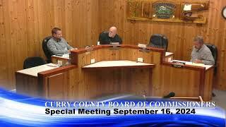 Curry County Board of Commissioners Special Meeting September 16, 2024