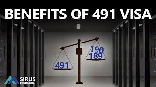 BENEFITS OF 491 VISA