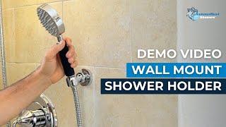 Demo: Wall Mount Shower Holder by HammerHead Showers