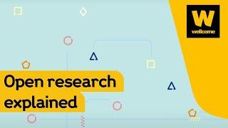 What is Open Research? | Wellcome