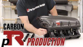 PERFORMANCE DESIGN CARBON FIBER PTR INTAKE MANIFOLD PRODUCTION