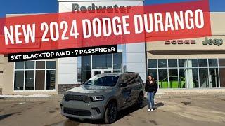 New 2024 Dodge Durango SXT Blacktop AWD - 7 Passenger | Stock # RDR0103 - Redwater Dodge