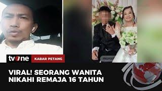 Pernikahan Anak Dibawah Umur Gegerkan Media Sosial dan Terancam Pidana! | Kabar Petang tvOne