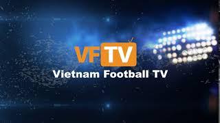 Vietnam Football TV - VFTV