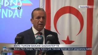 KKTC Turizm Bakanı Gaziantep'te