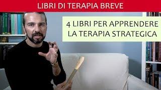 Terapia Strategica: 4 libri fondamentali