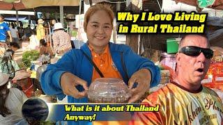 I am Just A Foreigner. What Is It About Living in Rural Thailand Anyway. Selling Food in the Streets