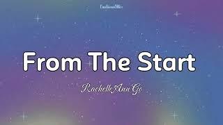 From The Start || Rachelle Ann Go (Lyrics)