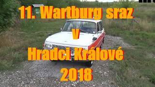 9. Wartburg Sraz Hradec Králové 2018