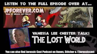 Vanessa Lee Chester  Interview clip: The Lost World: Jurassic Park