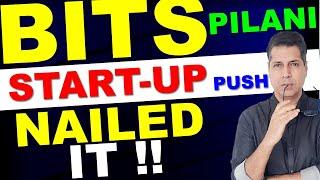 BITS Pilani startup culture BITS Pilani Campus Goa  Hyderabad BITSAT TOP Engineering College IIT NIT