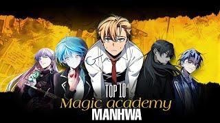 Top 10 MAGIC Academy manhwa  #manhwa #recommendation