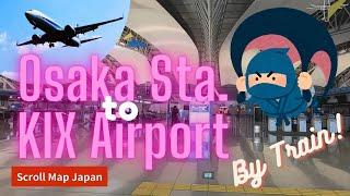 Osaka Station to KIX Airport by train