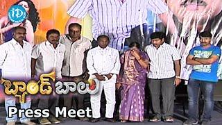 Band Balu Telugu Movie Press Meet