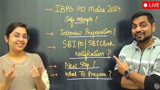 IBPS PO MAINS SAFE ATTEMPT ? SBI PO & Clerk Notification Update? Target Next Exam? Kapil & Smriti