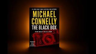The Black Box Harry Bosch By Michael Connelly || full audiobook