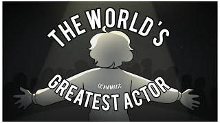 The World's Greatest Actor | OC animatic