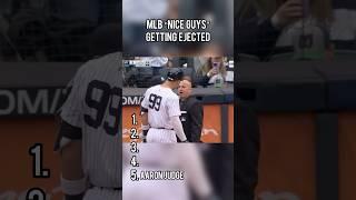 MLB “Nice Guys” getting ejected!