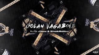 ARKANIAN X BEGANUDOARME - GOLAN VAGABOND (feat. Jianu & BlvckMatias) | Official Audio