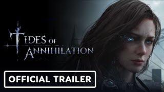 Tides of Annihilation - Official Reveal Trailer | State of Play 2025