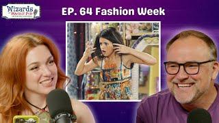 “Fashion Week” | Ep 64