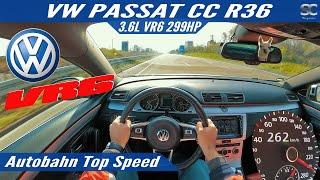 VW Passat CC R36 3.6L VR6 299HP (2014) - Autobahn Top Speed Drive POV