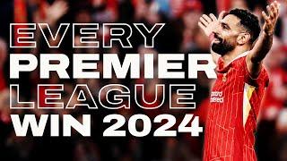 EVERY Premier League Win 2024 | Salah Records, Late Winners & Unbelievable Goals! | Liverpool FC