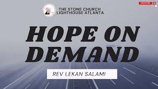 Hope On Demand- Rev Lekan Salami / #tsconline #onlineservice