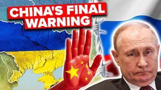 China Had Enough of Russia - Get Out NOW!