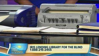 Learn more about volunteer opportunities at the Iris Lending Library for the Blind (FCL May 14th)