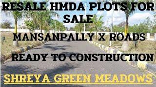 RESALE HMDA PLOTS FOR SALE || MANSANPALLY X ROADS || NEAR PEDDA GOLCONDA EXIT.15