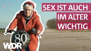 Lust aufs Leben: Mit 80 glücklicher als mit 20 | Frau TV | WDR