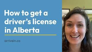 How to get a driver’s license in Alberta