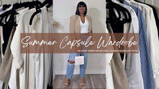 SUMMER CAPSULE WARDROBE 2023| MINIMAL & CLASSIC STAPLES