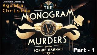 The Monogram Murders by Sophie Hannah | Part - 1 | Agatha Christie Audiobooks @TaleTuner