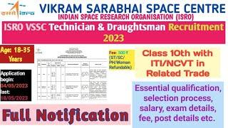 ISRO VSSC recruitment 2023|| ISRO ITI Technician recruitment brief analysis  2023|| isro vssc