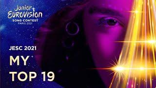 MY TOP 19 FOR JUNIOR EUROVISION 2021 | EURO ALFA #IMAGINE