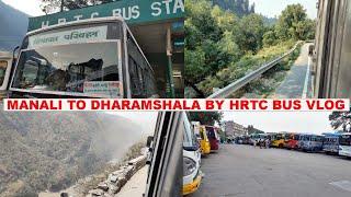 MANALI TO DHARAMSHALA BY ROAD TRIP IN HRTC BUS HIMACHAL DANGEROUS ROAD VLOG SASATRAVELSIN