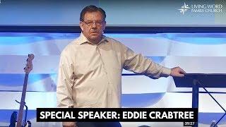 SPECIAL SPEAKER:  Eddie Crabtree