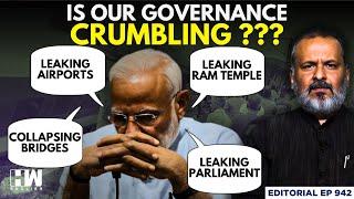 Editorial With Sujit Nair | Is Our Governance Crumbling? | PM Modi | NDA