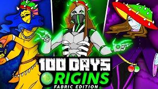 I Survived 100 Days in MINECRAFT ORIGINS... (Fabric Edition)