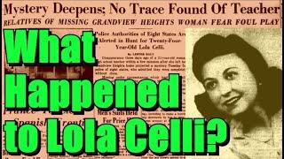 MISSING: Disappearance of Lola Celli