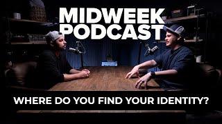 Midweek Podcast - Navigating Teenage Identity