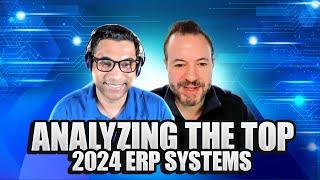 Analyzing the Top ERP Systems for 2024