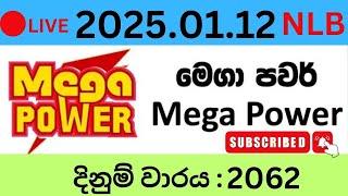 Mega Power 2062 2025.01.12 Lottery Results Lotherai dinum anka 2062 NLB Jayaking